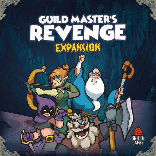 Keep The Heroes Out- Guildmaster's Revenge